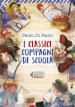 I classici compagni di scuola